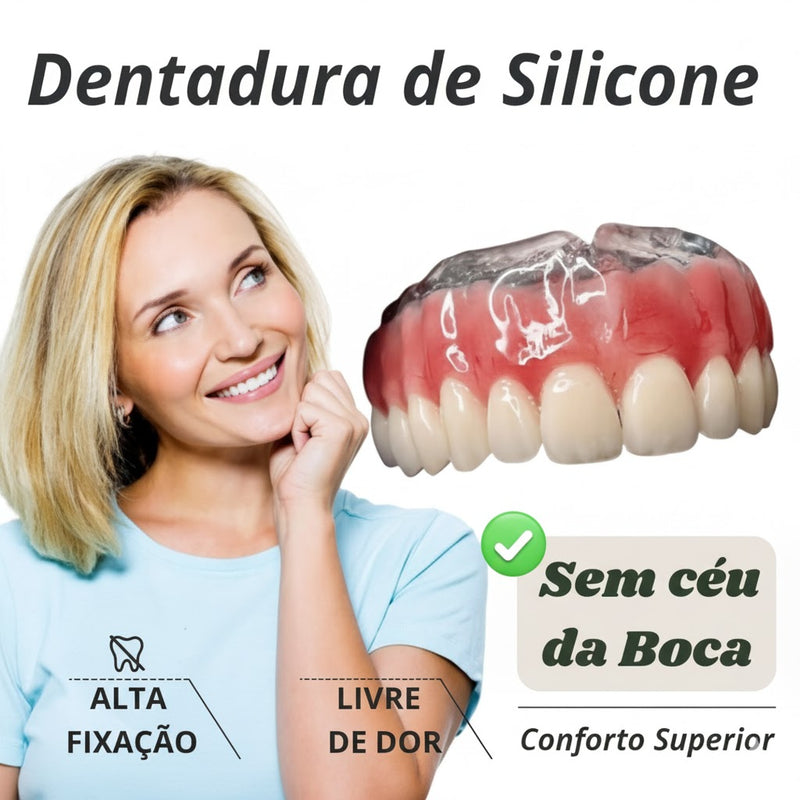 Dentadura de Silicone FIX | Ajustavel e Adaptativa